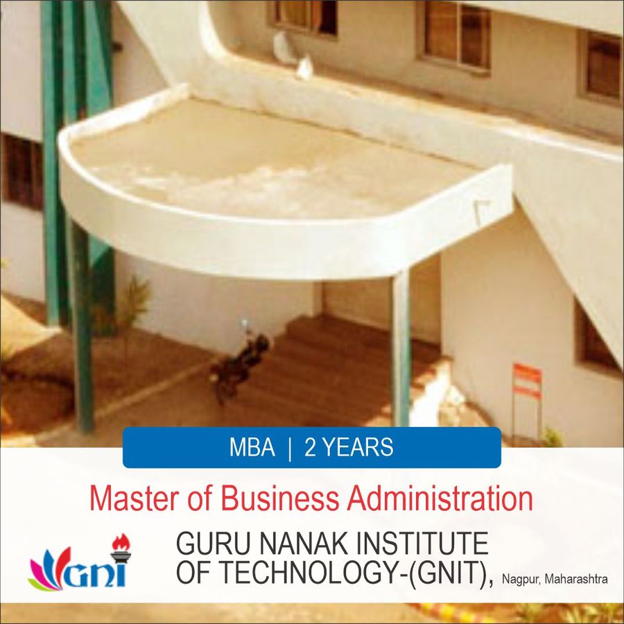 Master of Business Administration (MBA) at Guru Nanak Institute of Technology - Kolkata, Kolkata